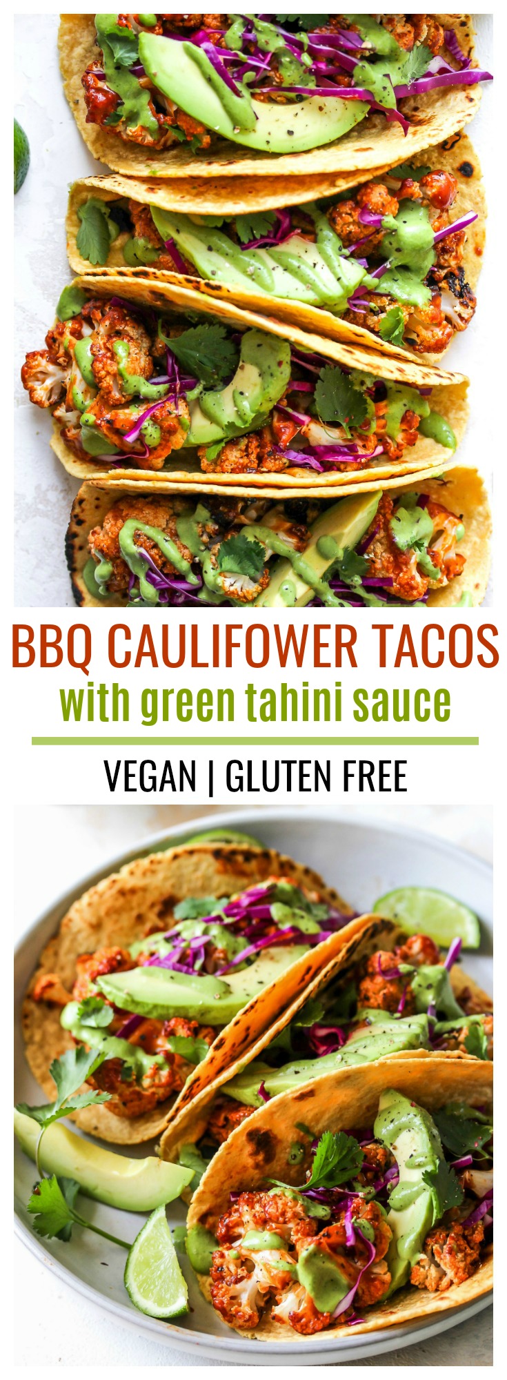 Vegan BBQ Cauliflower Tacos with Slaw and Green Tahini Sauce
